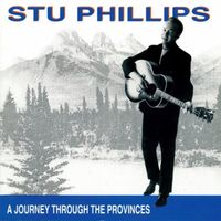 Stu Phillips - A Journey Through The Provinces